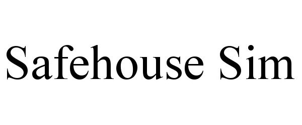 Trademark Logo SAFEHOUSE SIM