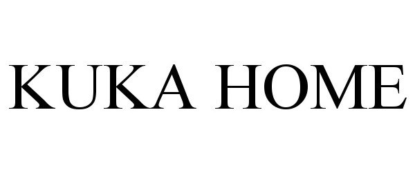 Trademark Logo KUKA HOME
