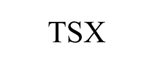 Trademark Logo TSX