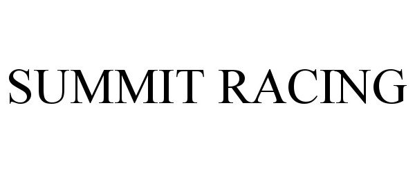 Trademark Logo SUMMIT RACING