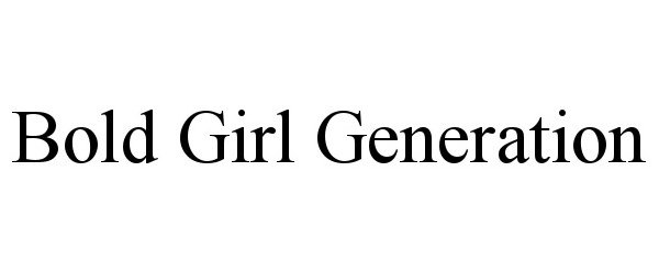  BOLD GIRL GENERATION