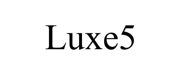  LUXE5