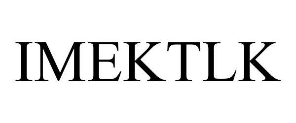 Trademark Logo IMEKTLK