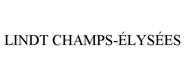 Trademark Logo LINDT CHAMPS-ÉLYSÉES