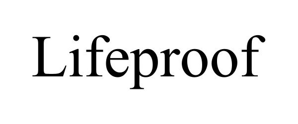 Trademark Logo LIFEPROOF