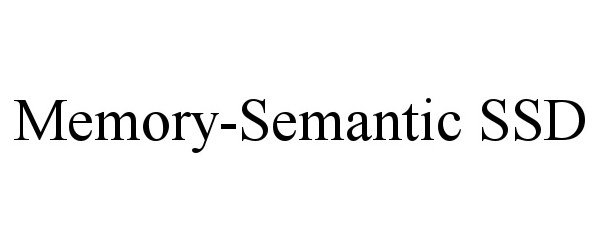 Trademark Logo MEMORY-SEMANTIC SSD