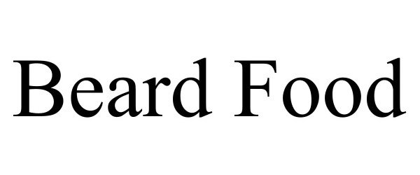 Trademark Logo BEARD FOOD