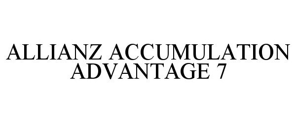  ALLIANZ ACCUMULATION ADVANTAGE 7