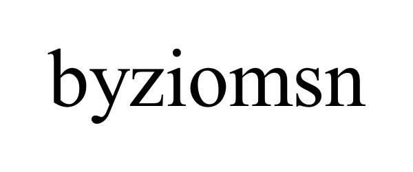Trademark Logo BYZIOMSN