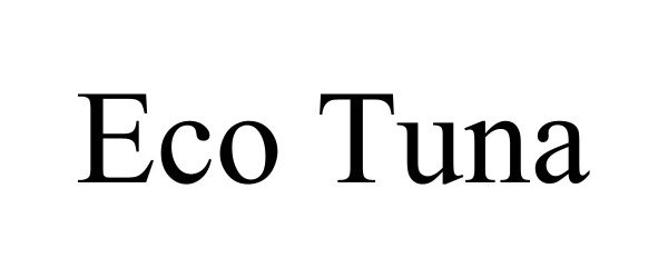 Trademark Logo ECO TUNA