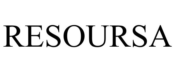 Trademark Logo RESOURSA