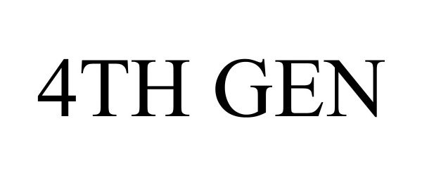 Trademark Logo 4TH GEN