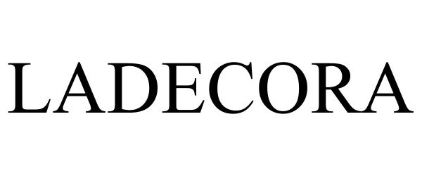 Trademark Logo LADECORA