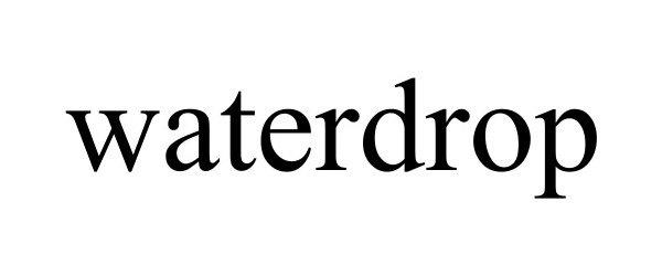 Trademark Logo WATERDROP
