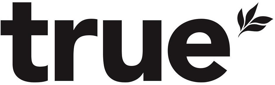 Trademark Logo TRUE