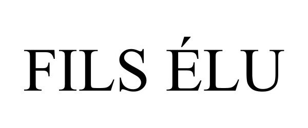 Trademark Logo FILS ÉLU