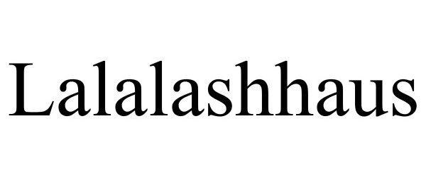  LALALASHHAUS
