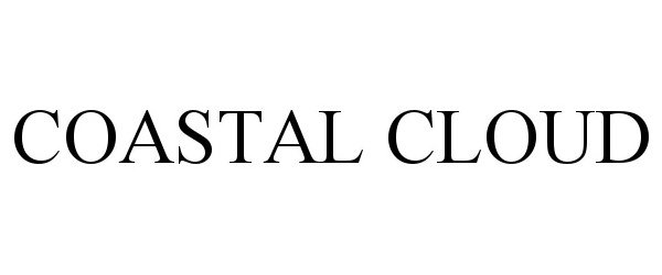 Trademark Logo COASTAL CLOUD