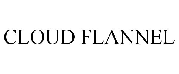 Trademark Logo CLOUD FLANNEL