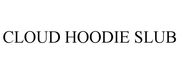 Trademark Logo CLOUD HOODIE SLUB