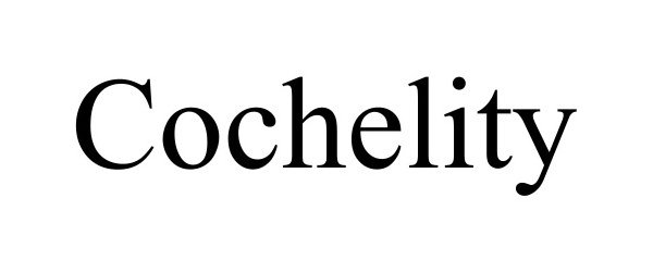  COCHELITY