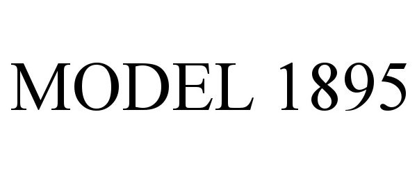 Trademark Logo MODEL 1895