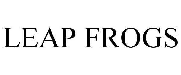 Trademark Logo LEAP FROGS