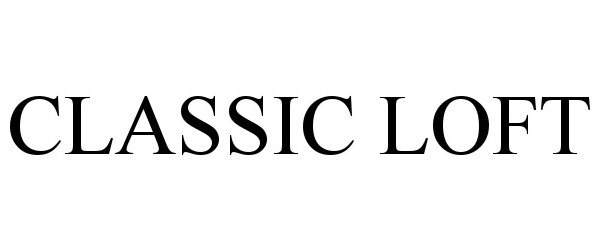 Trademark Logo CLASSIC LOFT