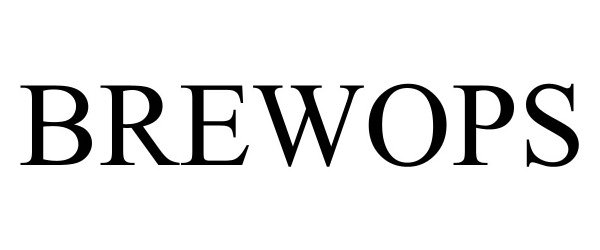 Trademark Logo BREWOPS