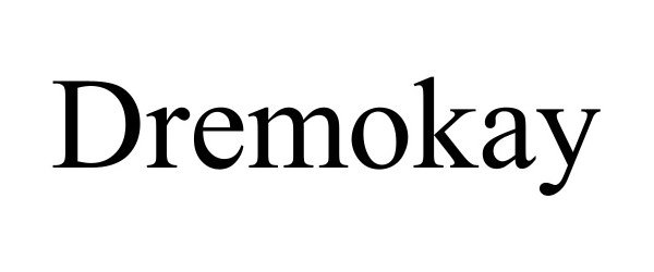  DREMOKAY