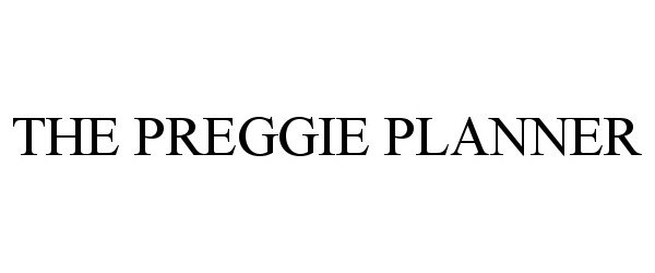  THE PREGGIE PLANNER