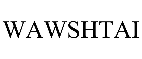 Trademark Logo WAWSHTAI