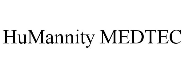 Trademark Logo HUMANNITY MEDTEC