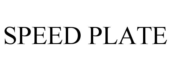 Trademark Logo SPEED PLATE