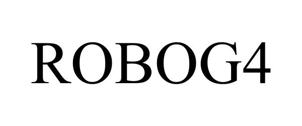 Trademark Logo ROBOG4