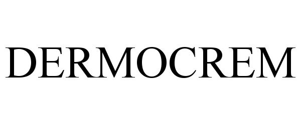 Trademark Logo DERMOCREM