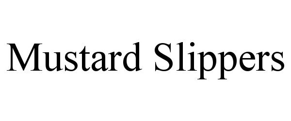  MUSTARD SLIPPERS