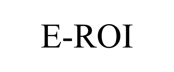 Trademark Logo E-ROI