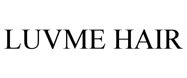 Trademark Logo LUVME HAIR