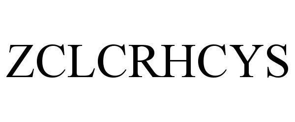 Trademark Logo ZCLCRHCYS