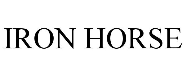 Trademark Logo IRON HORSE