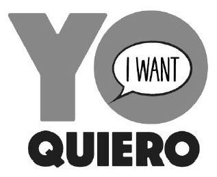 Trademark Logo YO QUIERO I WANT