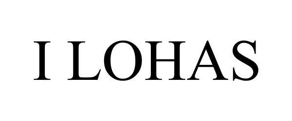 Trademark Logo I LOHAS
