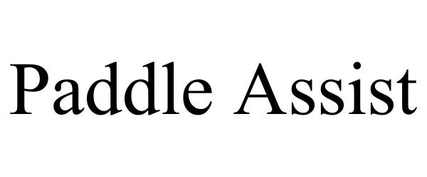 Trademark Logo PADDLE ASSIST