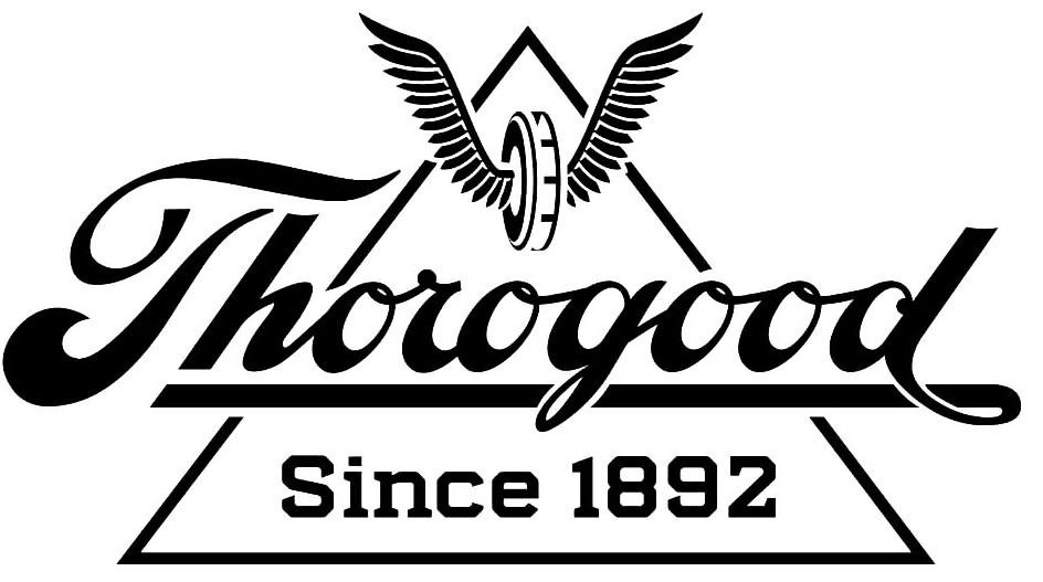  THOROGOOD SINCE 1892