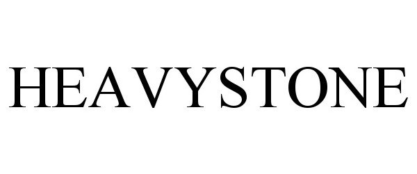 Trademark Logo HEAVYSTONE