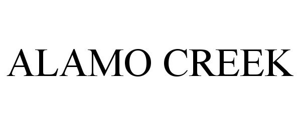 Trademark Logo ALAMO CREEK