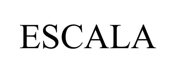 Trademark Logo ESCALA