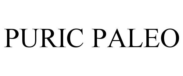 Trademark Logo PURIC PALEO