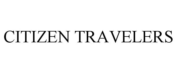 Trademark Logo CITIZEN TRAVELERS